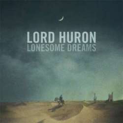 Lord Huron Tour Dates, Tickets & Concerts 2022 | Concertful
