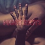 Night Riots